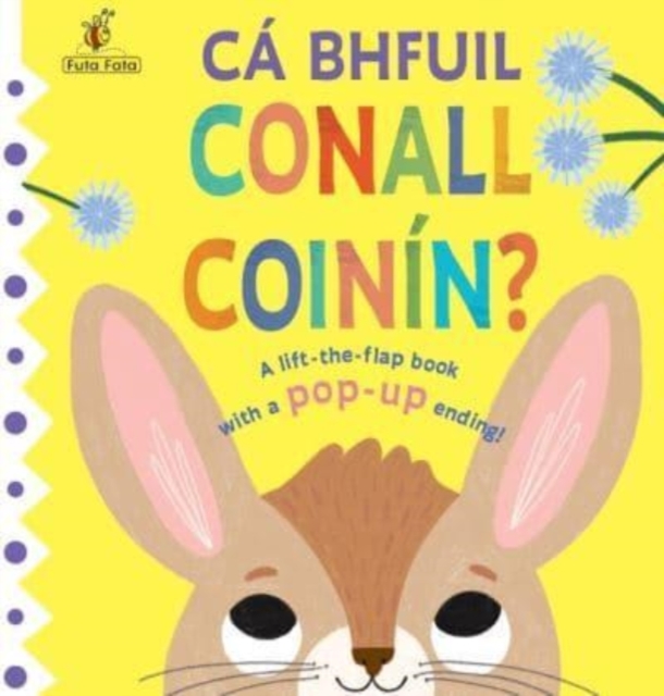 Ca bhfuil Conall Coinin?, Paperback / softback Book