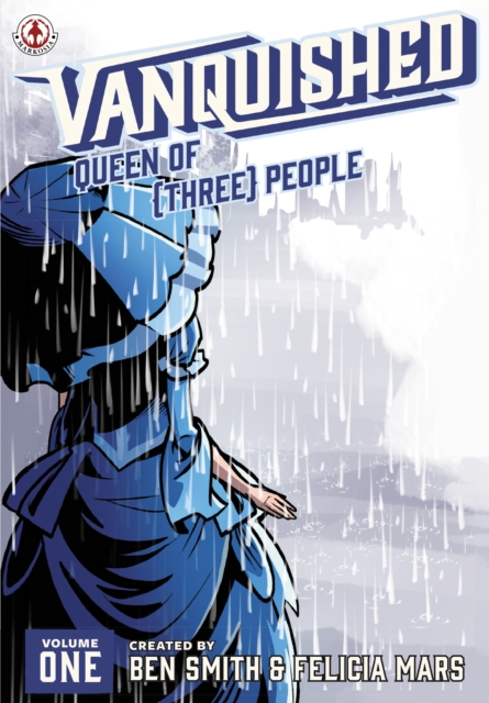 Vanquished : Queen of {Three}: Volume 1, EPUB eBook