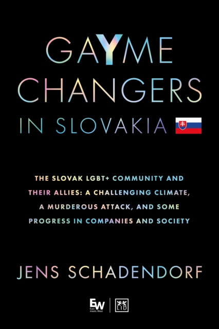 GaYme Changers in Slovakia, EPUB eBook
