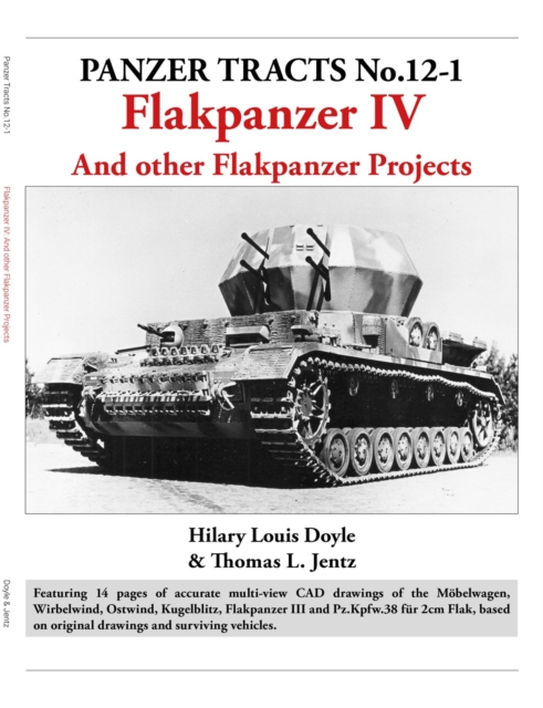 Panzer Tracts No.12-1: Flakpanzer IV, Paperback / softback Book