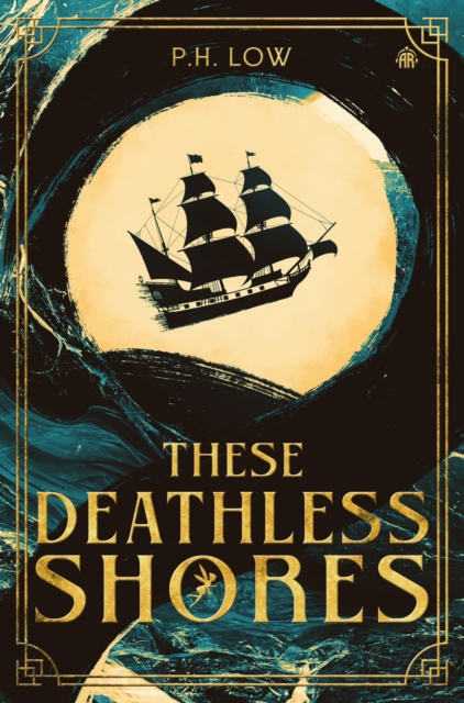 These Deathless Shores, Paperback / softback Book