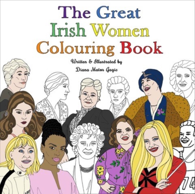 The Great Irish Women Colouring Book, Paperback / softback Book