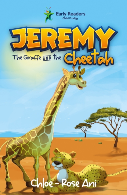 Jeremy the Giraffe and the Cheetah, Paperback / softback Book