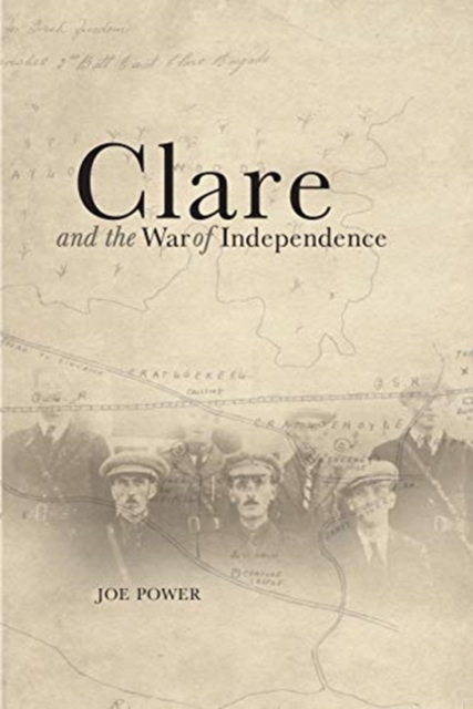 CLARE & THE WAR OF INDEPENDENCE, Paperback Book