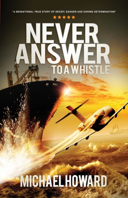 Never Answer To A Whistle, Paperback / softback Book