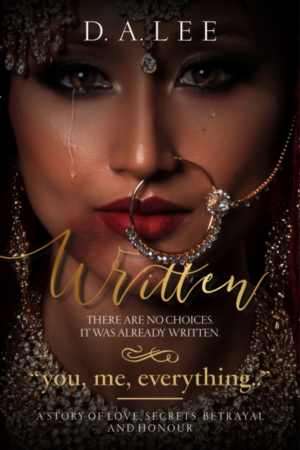 Written (Golden Edition) : A Story of Love, Secrets, Betrayal and Honour, Paperback / softback Book