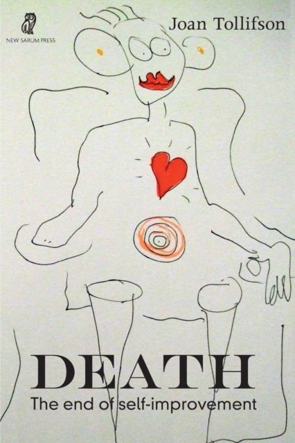 Death : The End of Self-Improvement, Paperback / softback Book