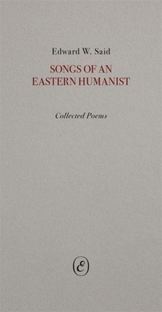 Songs of an Eastern Humanist, Paperback / softback Book