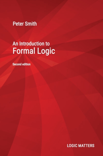 An Introduction to Formal Logic, Hardback Book
