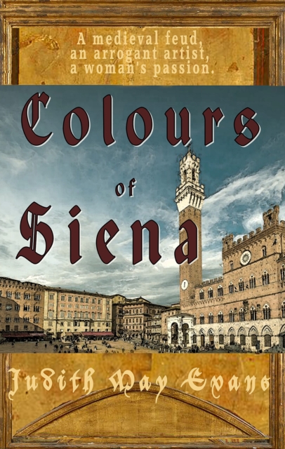 Colours of Siena, Paperback / softback Book
