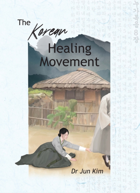 The Korean Healing Movement, EPUB eBook