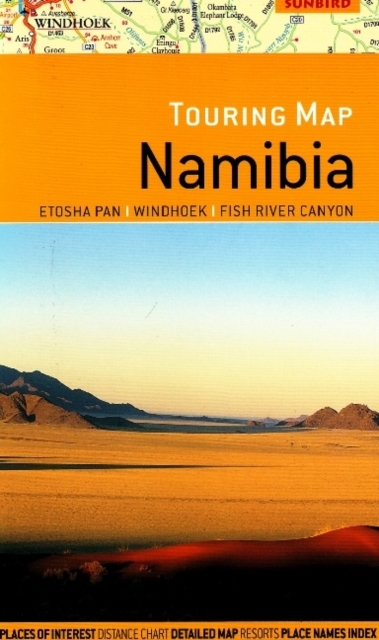 Namibia Touring Map : Ethosha Pan, Windhoek & Fish River Canyon, Sheet map, folded Book