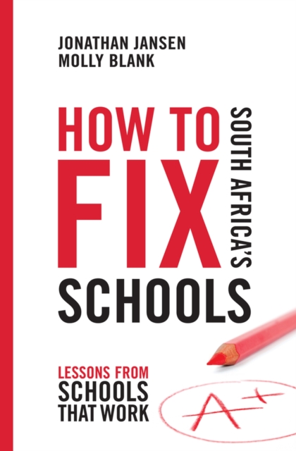 How to fix South Africa's schools, Mixed media product Book