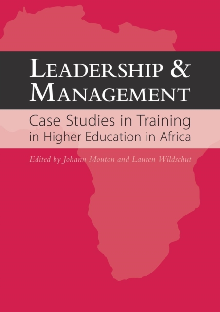 Leadership and Management: Case Studies in Training in  Higher Education in Africa, PDF eBook