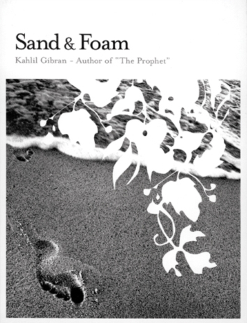 Sand and Foam, Paperback Book