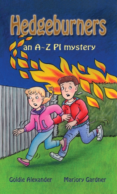 Hedgeburners : An A-Z PI mystery, Paperback / softback Book