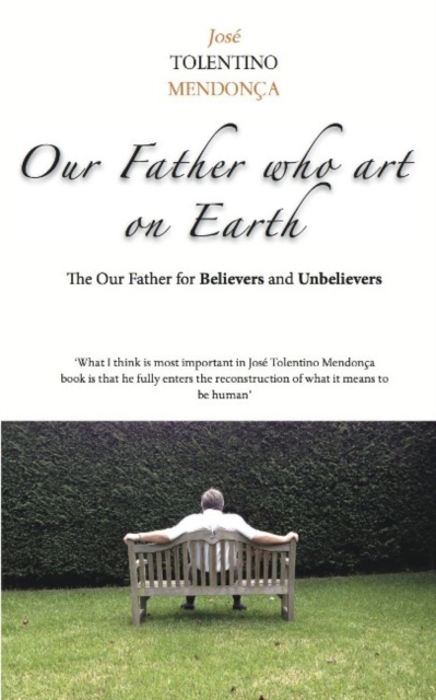 Our Father Who Art On Earth, Hardback Book