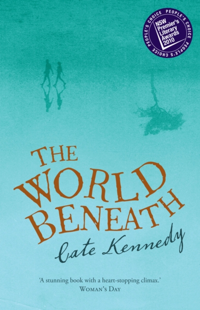 The World Beneath : a novel, EPUB eBook