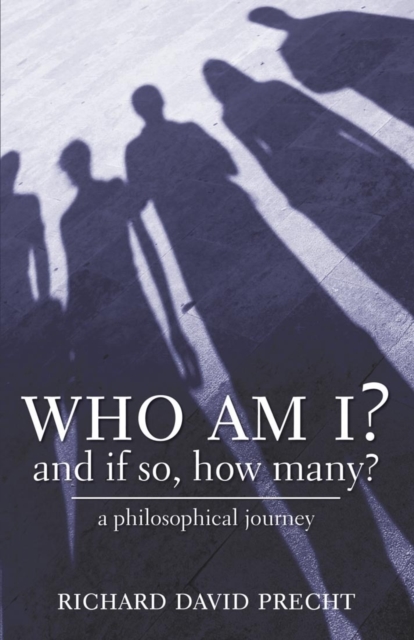 Who Am I? And If So, How Many? : a philosophical journey, EPUB eBook