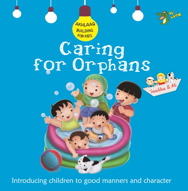 Caring for Orphans : Good Manners and Character, Paperback / softback Book
