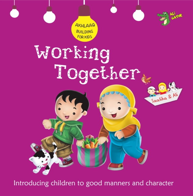 Working Together : Good Manners and Character, Paperback / softback Book