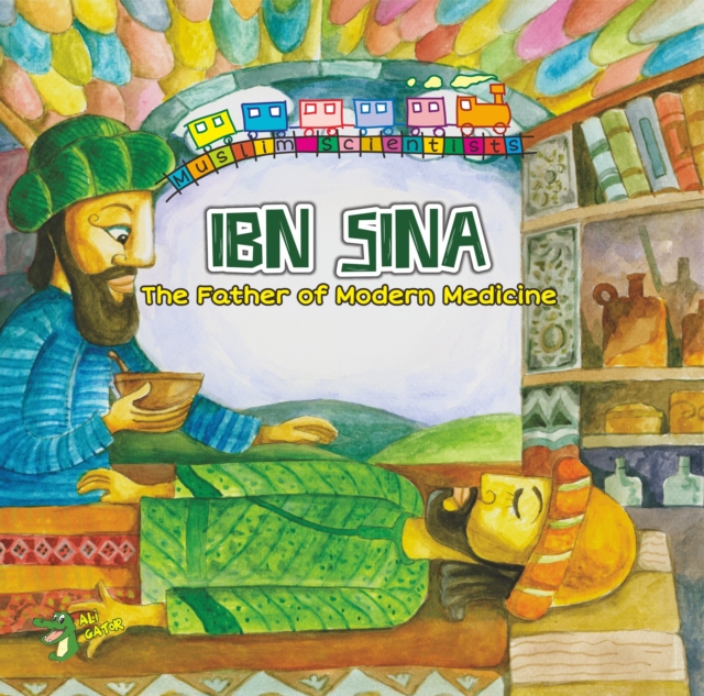 Ibn Sina : The Father of Modern Medicine, Paperback / softback Book