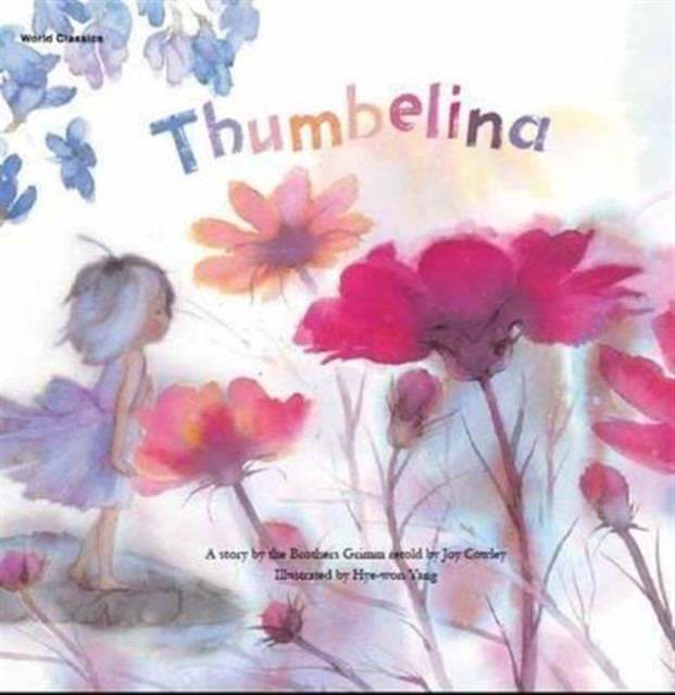 Thumbelina, Paperback / softback Book