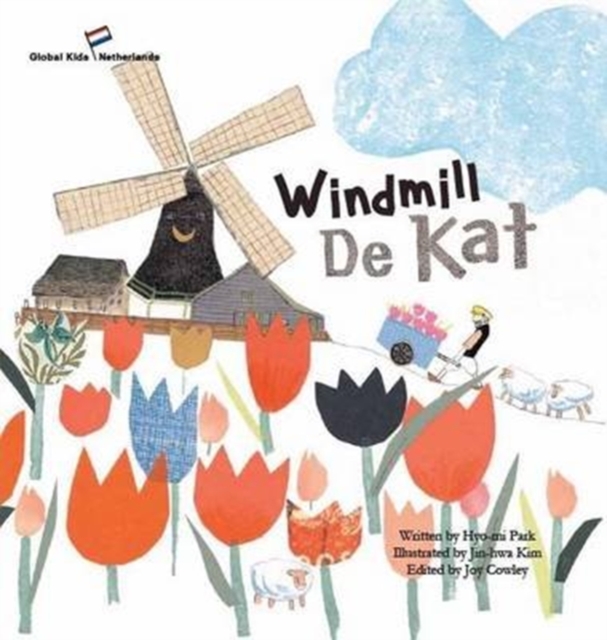 Windmill De Kat : Netherlands, Paperback / softback Book