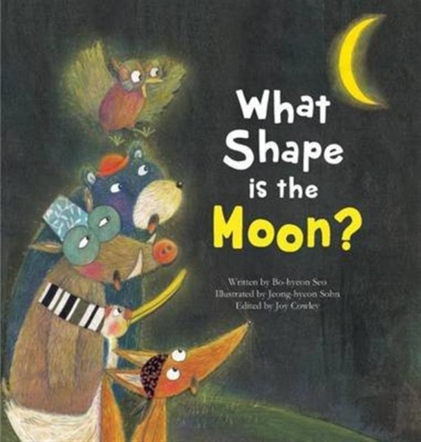 What Shape is the Moon? : Moon, Paperback / softback Book
