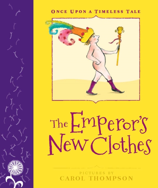 The Emperor's New Clothes : Little Hare Books, Hardback Book