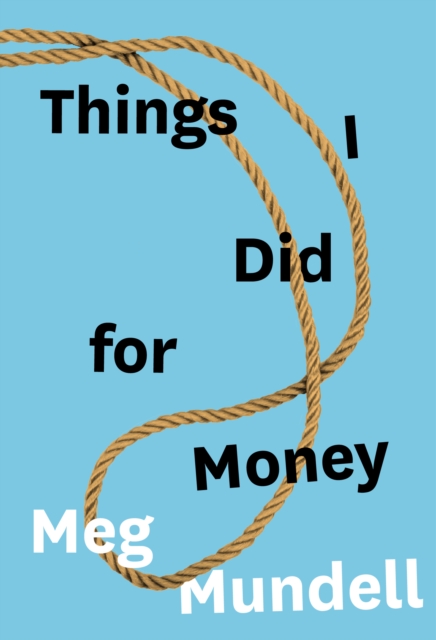 Things I Did for Money, EPUB eBook