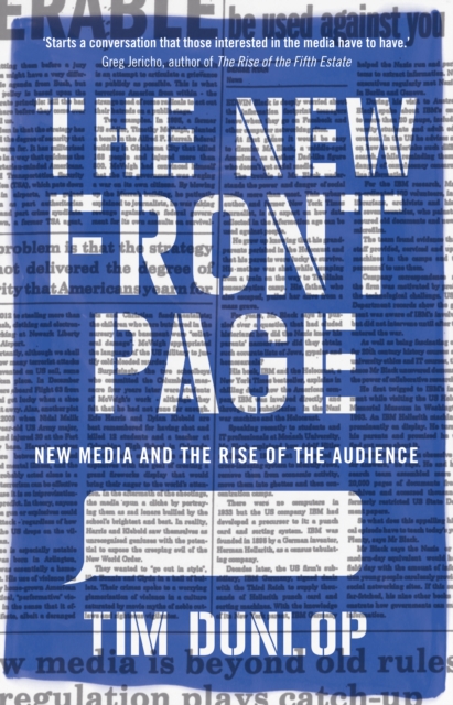 The New Front Page : new media and the rise of the audience, EPUB eBook