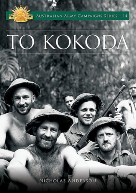 To Kokoda, Paperback / softback Book
