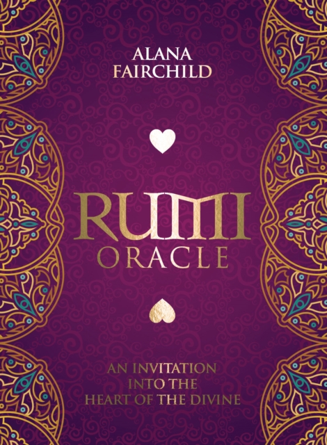 Rumi Oracle : An Invitation into the Heart of the Divine, Multiple-component retail product Book