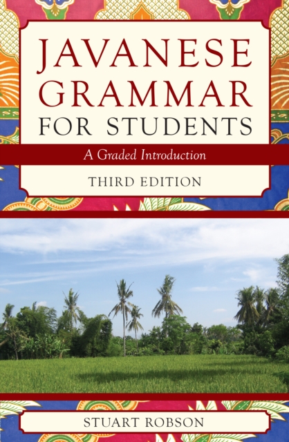 Javanese Grammar for Students : A Graded Introduction, Paperback / softback Book
