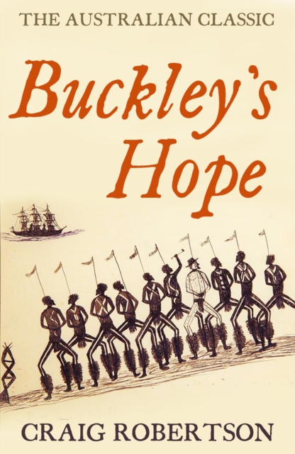 Buckley’s Hope : a novel, Paperback / softback Book