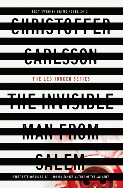 The Invisible Man from Salem : a Leo Junker case, Paperback / softback Book