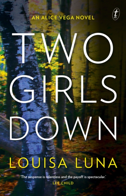 Two Girls Down : An Alice Vega Novel, Paperback / softback Book