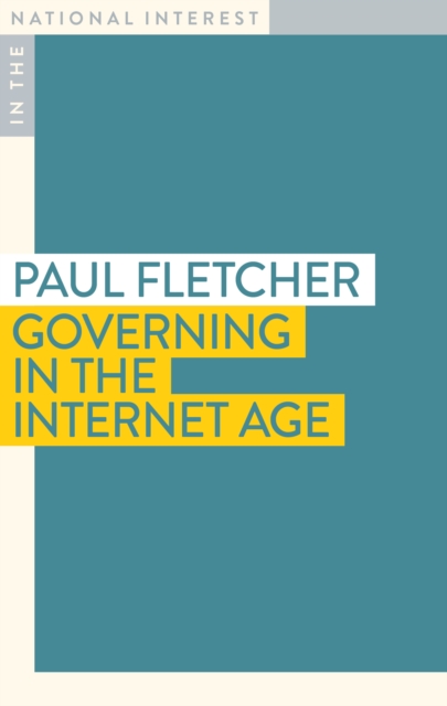 Governing in the Age of the Internet, Paperback / softback Book
