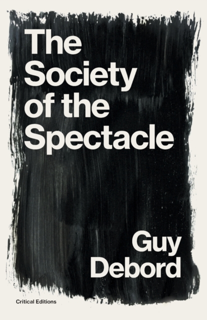 The Society of the Spectacle, Paperback / softback Book