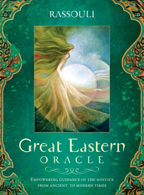 Great Eastern Oracle : Empowering Guidance of the Mystics from Ancient to Modern Times, Mixed media product Book