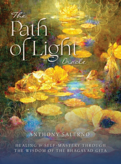 Path of Light Oracle : Healing & Self-Mastery Through the Wisdom of the Bhagavad Gita, Multiple-component retail product Book