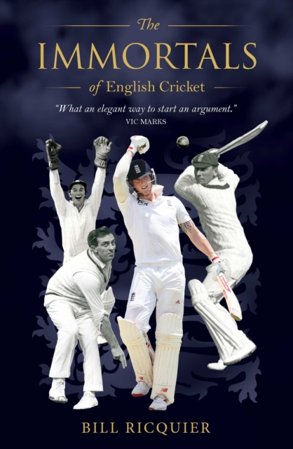 The Immortals of English Cricket, EPUB eBook