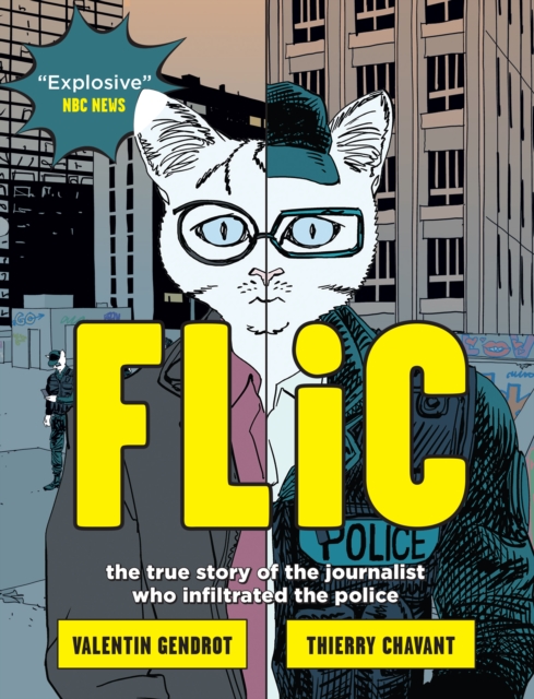 Flic : the true story of the journalist who infiltrated the police, EPUB eBook
