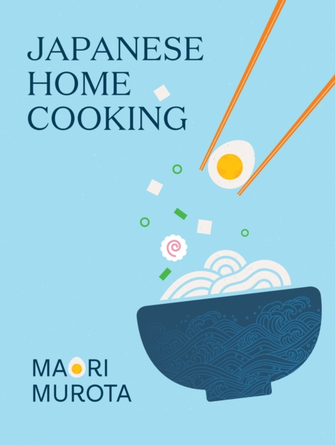 Japanese Home Cooking, Hardback Book