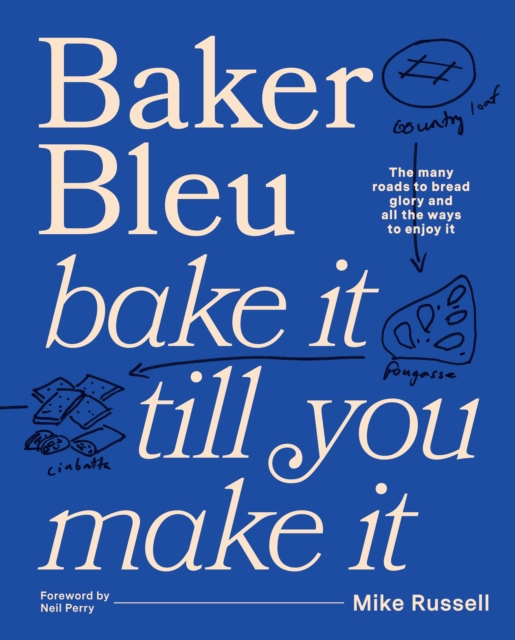 Baker Bleu : Bake it till you make it, Hardback Book