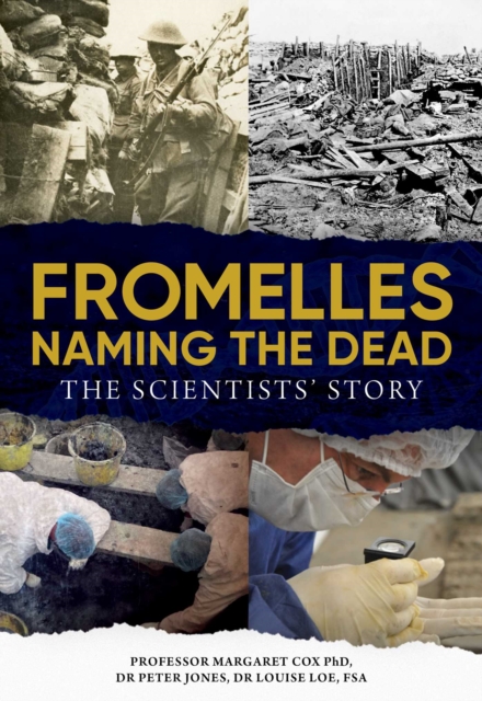 Fromelles – Naming the Dead : The Scientists' Story, EPUB eBook