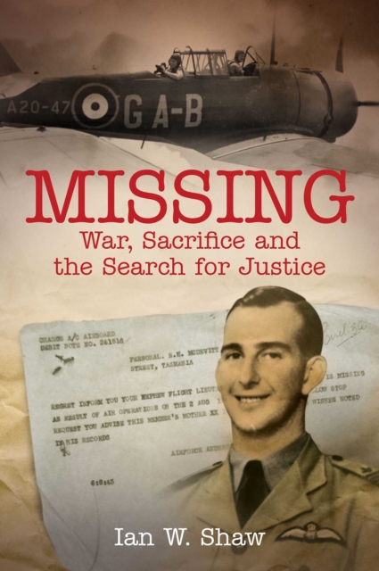 Missing : War, Sacrifice and the Search for Justice, EPUB eBook