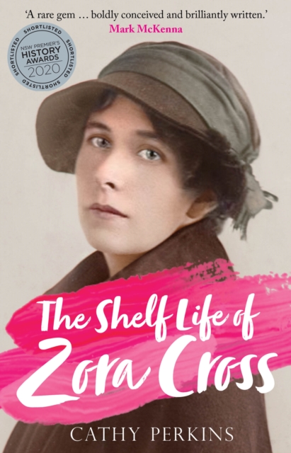 The Shelf Life of Zora Cross, Paperback / softback Book
