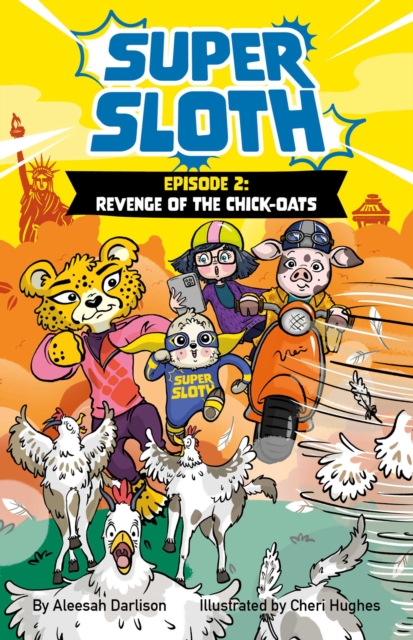 Super Sloth Episode 2: Revenge of the Chick-Oats, EPUB eBook